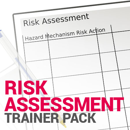 Risk Assessment Trainer Pack